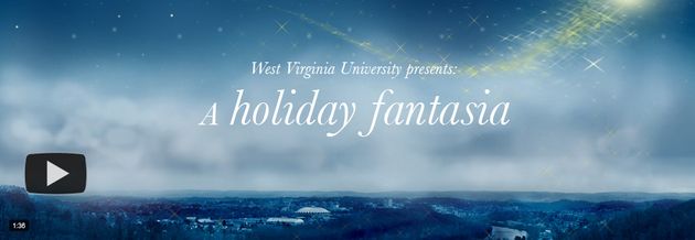 West Virginia University Presents a Holiday Fantasia